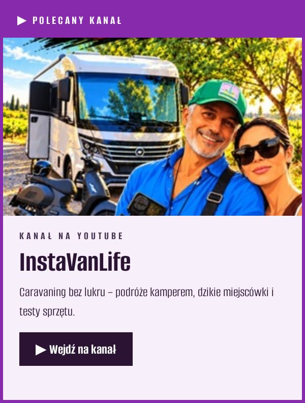 InstaVanLife – kanał o podróżach kamperem na YouTube